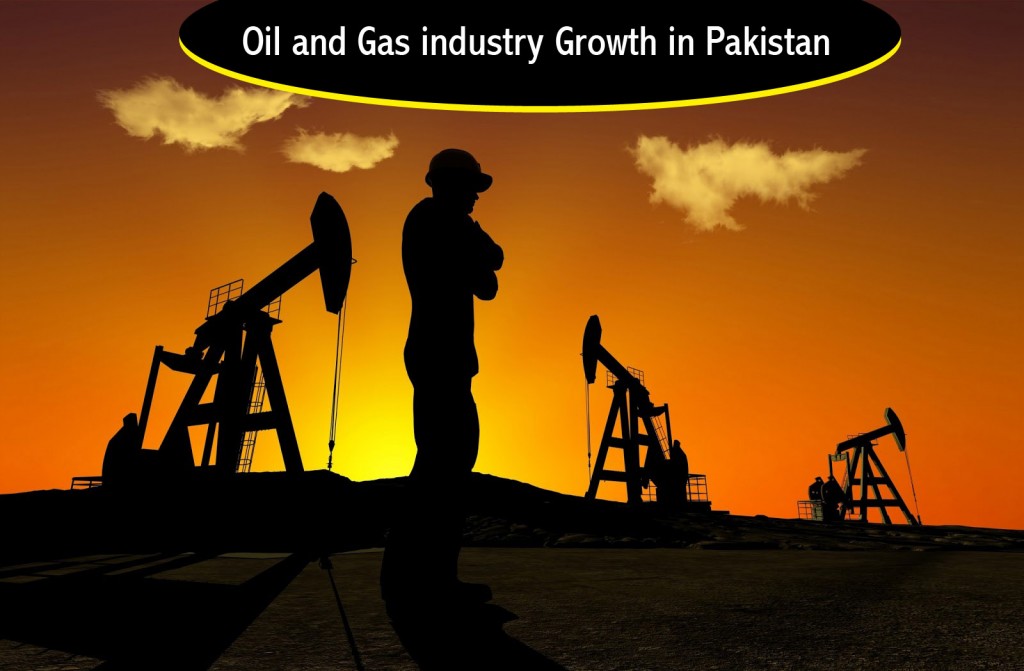 Oil and Gas industry Growth in Pakistan