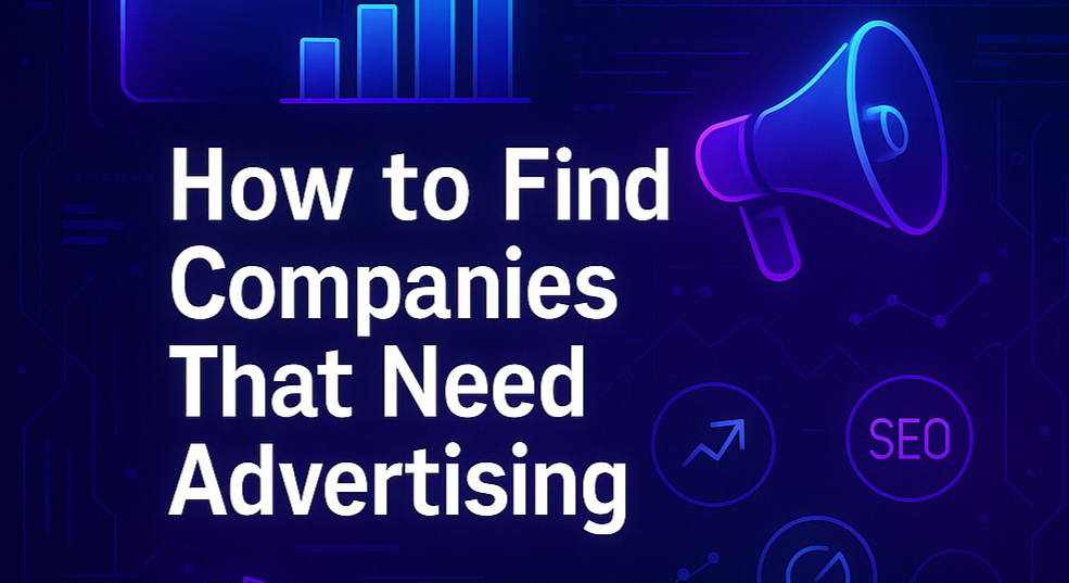 how find companies that need advertising